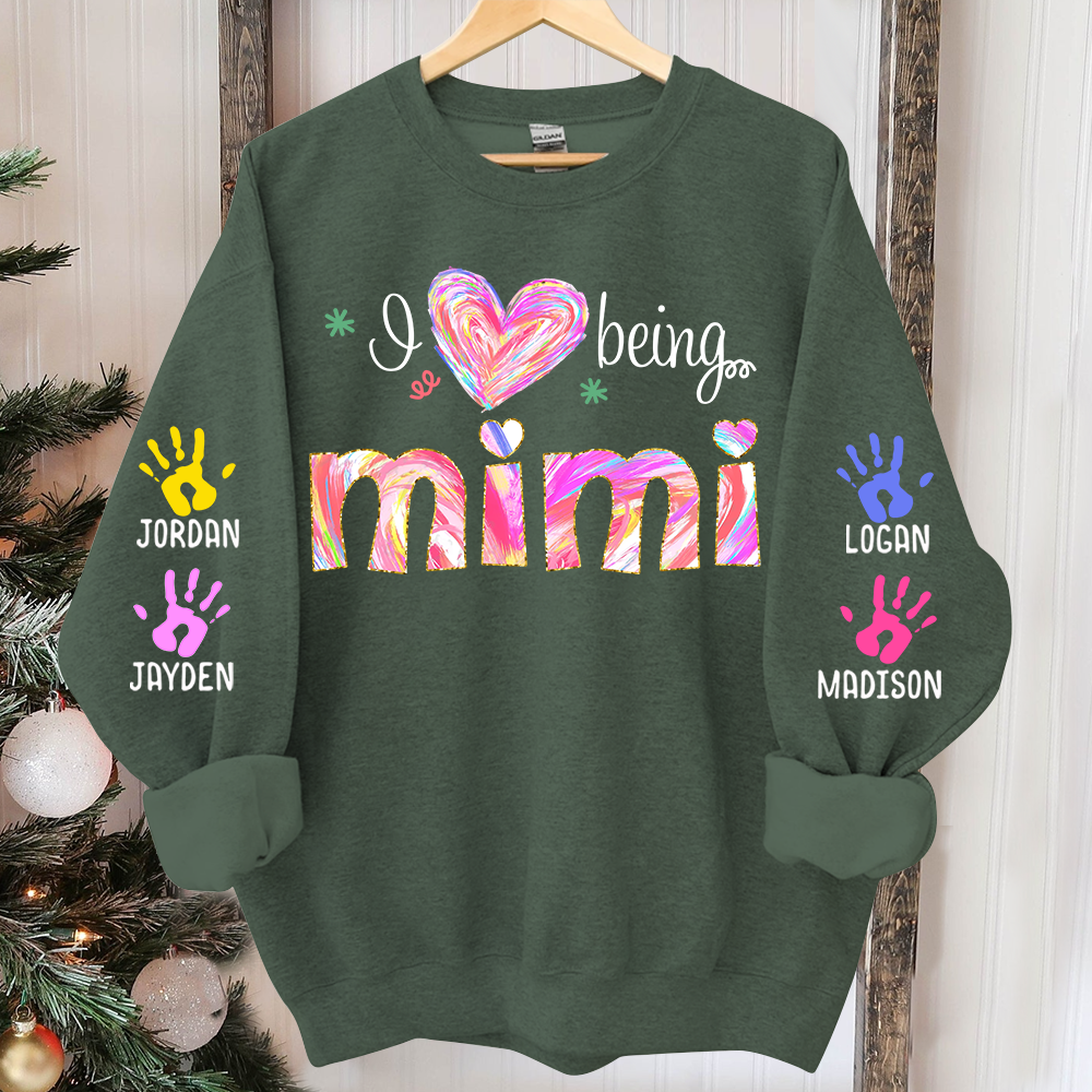 Personalized I Love Being Grandma Sweatshirt, Custom Grandma With Grandkids Name On The Sleeve Sweatshirt