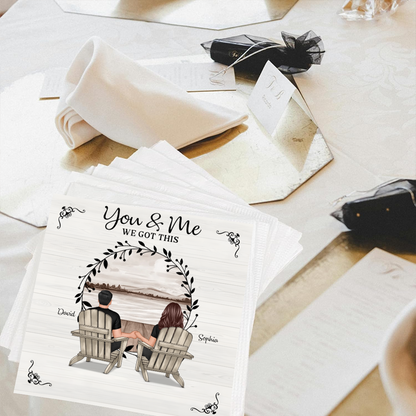 You & Me We Got This Personalized Couple Napkin – Romantic Gift for Anniversary or Wedding Napkinds