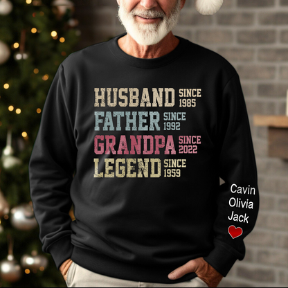 Personalized Dad Grandpa, Husband Father Grandpa Legend Sweatshirt