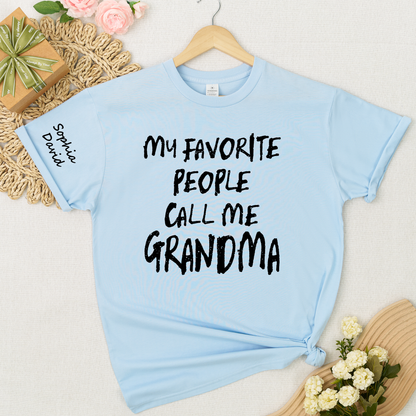 Custom Grandma Shirt My Favorite People Call Me Grandma Personalized T Shirt with Kids Names Family Gift for Grandmother Birthday Mother Celebration Tee