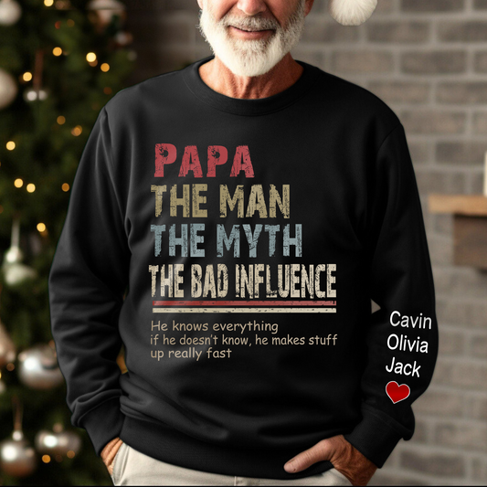 Papa The Man The Myth The Legend, Custom Papa With Kids Sweatshirt