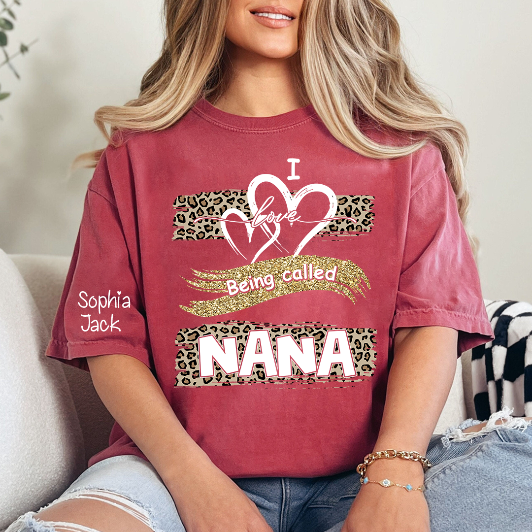 Personalized Nana Shirt Leopard Heart and Glitter Design Custom Grandma Mimi Gigi Name Tee I Love Being Called Nana Family Gift for Her