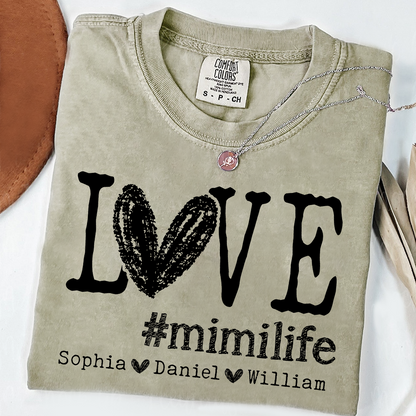 Comfort Colors LOVE mimilife Shirt, Custom Grandmother T Shirt with Kids' Names, Personalized Mimi Shirt, Perfect for Mother's Day, Birthday