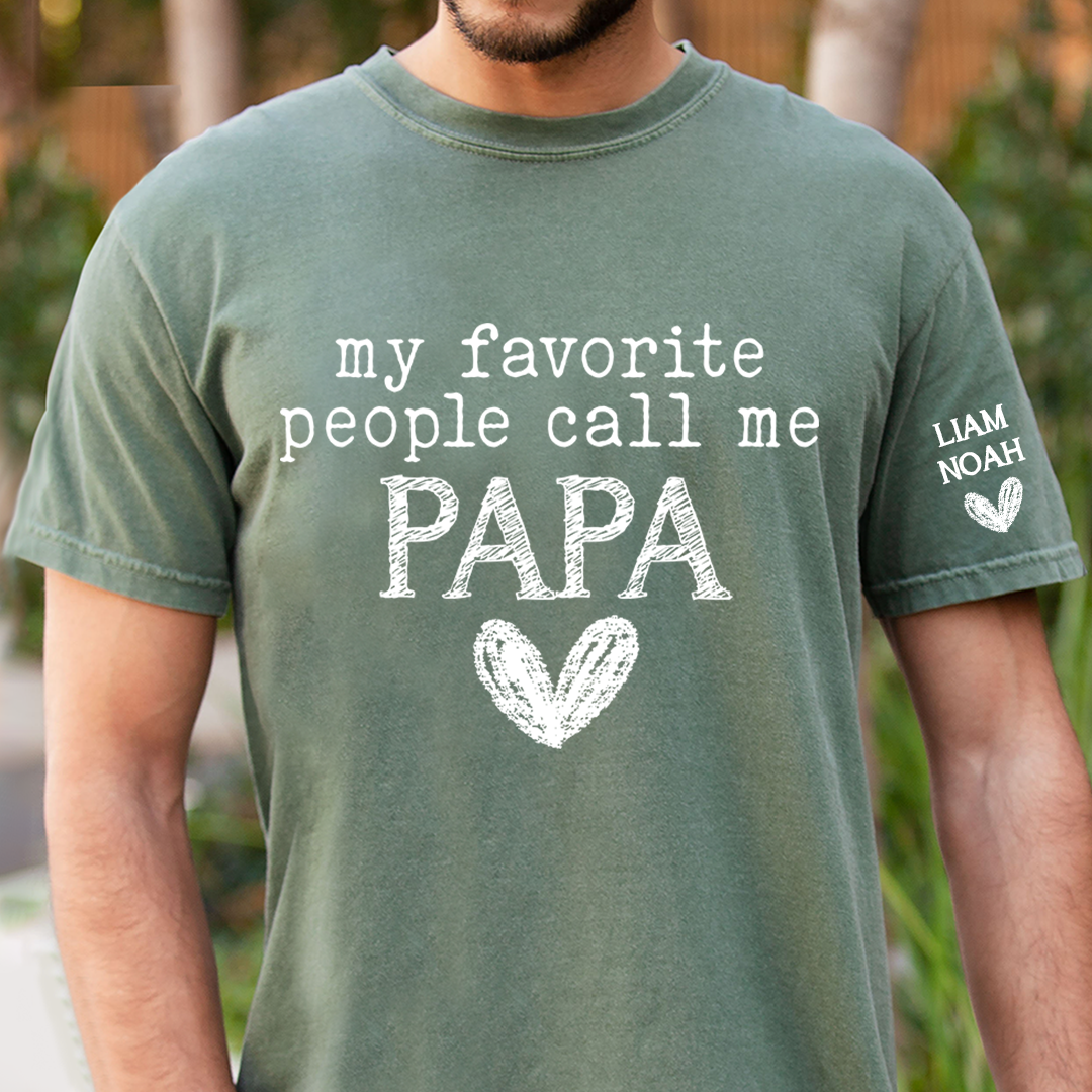 Custom Grandpa T-Shirt, My Favorite People Call Me with Family Names, Ideal Gift for Grandfather