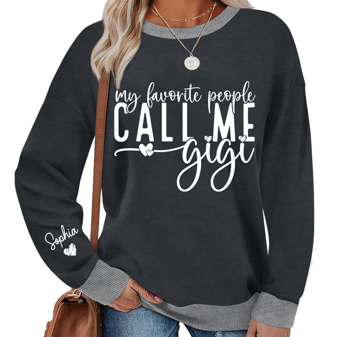 My Favorite People Call Me Gigi And Kids Custom Sweatshirt MIX 2025