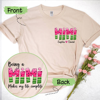 Being A Mimi Makes My Life Complete Summer Watermelon With Kids TH T-Shirt