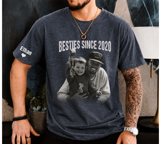 Personalized Besties Since Shirt with Custom Photo and Name on Sleeve Gift for Father’s Day