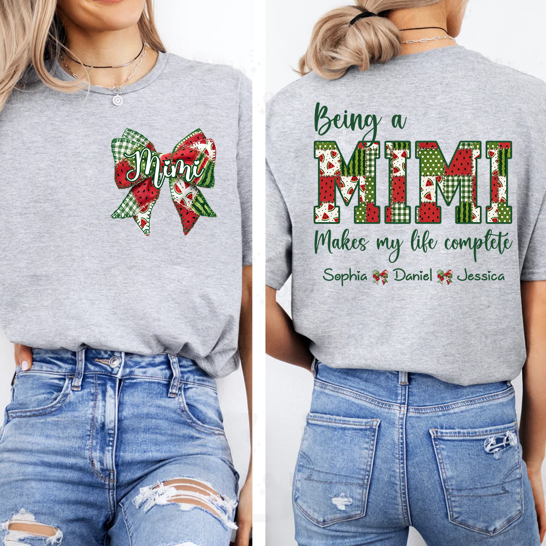 Personalized Mimi Watermelon Bow Shirt, Being a Mimi Makes My Life Complete T Shirt, Custom Grandma Gift with Grandkids Names