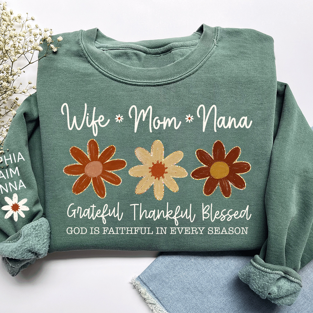 Personalized Grateful Blessed Grateful Sweatshirt, Custom Nicknames of Mom Wife Nana for Mimi and Kids
