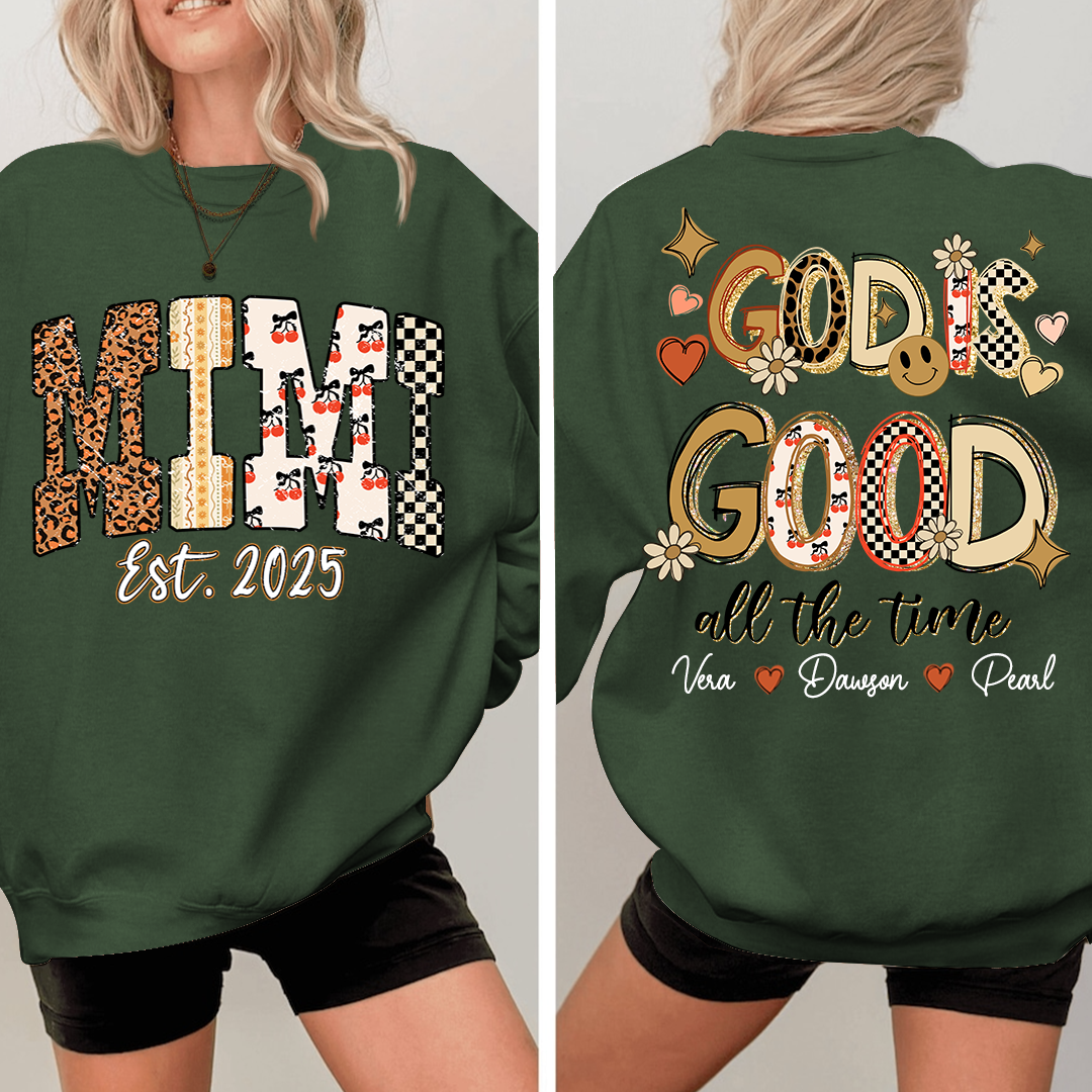 Christian Mimi Sweatshirt, Personalized Grandma and Grandkids Names, God Is Good Design