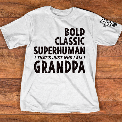 Bold Classic Superhuman Grandpa Shirt, Funny Grandpa T-Shirt Gift for Grandfather