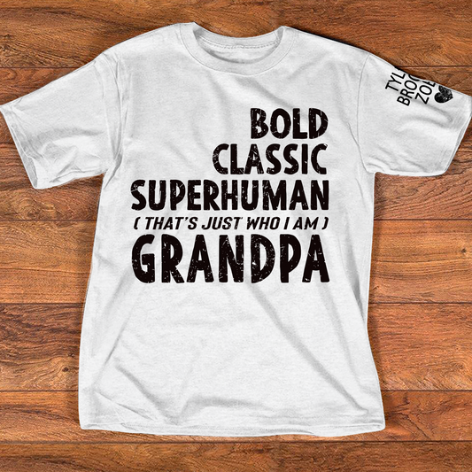 Bold Classic Superhuman Grandpa Shirt, Funny Grandpa T-Shirt Gift for Grandfather