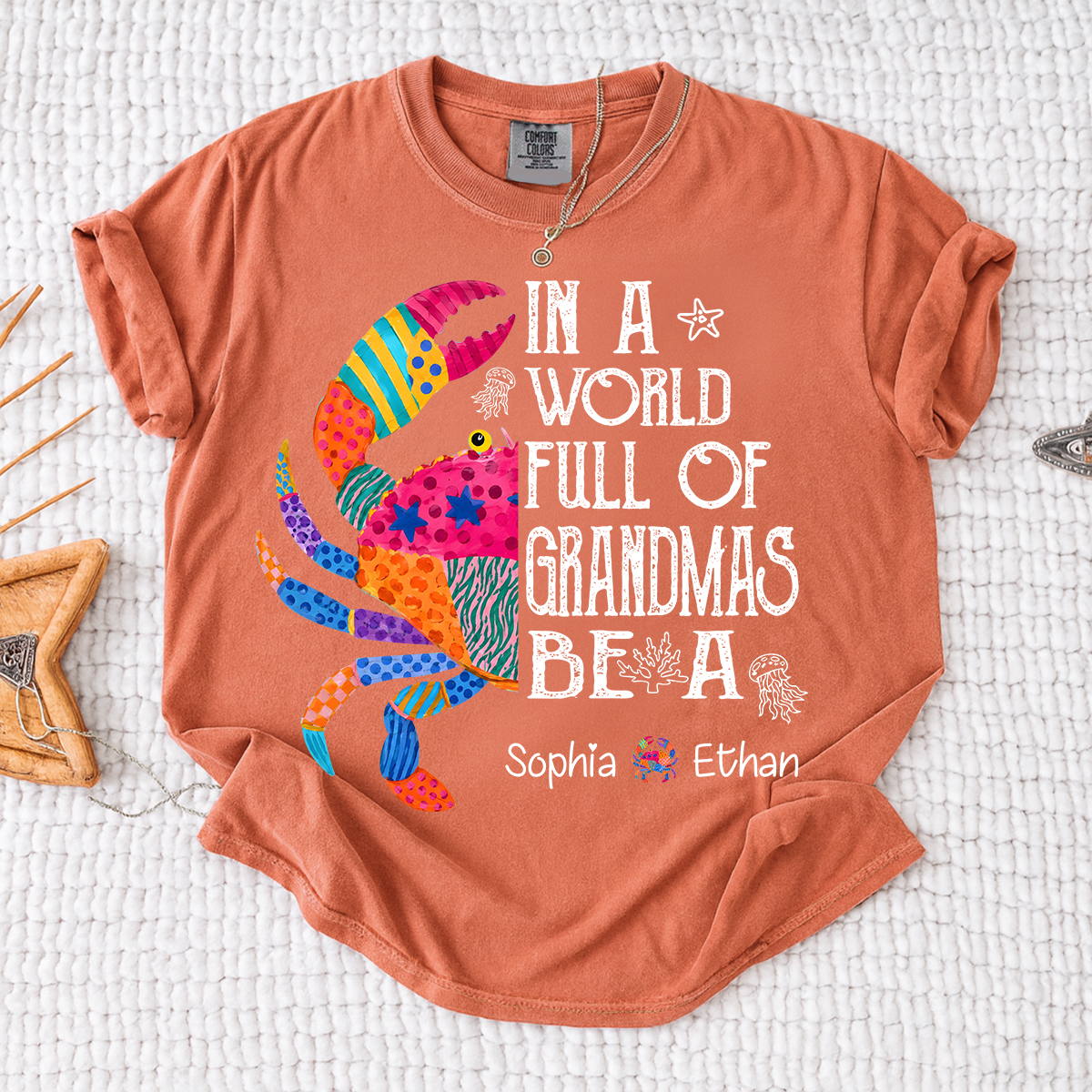 Comfort Colors® In A World Full Of Grandmas Be A Crab Shirt, Personalized Grandma Tee with Kids Names, Coastal Graphic Shirt