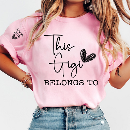 This Gigi Belongs To Shirt – Personalized Gigi T-Shirt with Custom Kids Names Gift