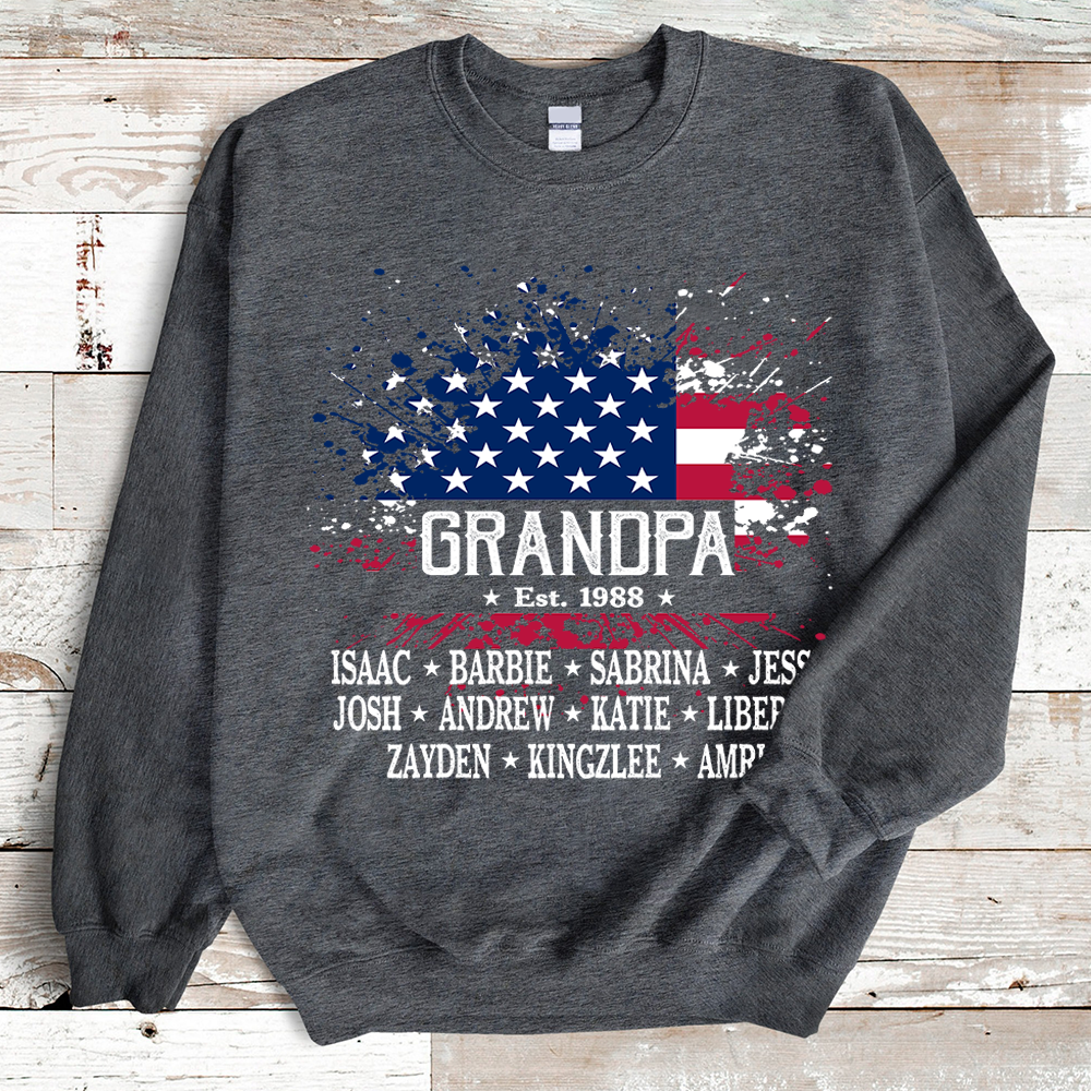 Grandpa Est Flag And Grandkids Sweatshirt