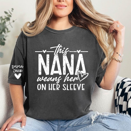 Nana Heart On Her Sleeve T Shirt, Personalized Grandchildren Names Gift