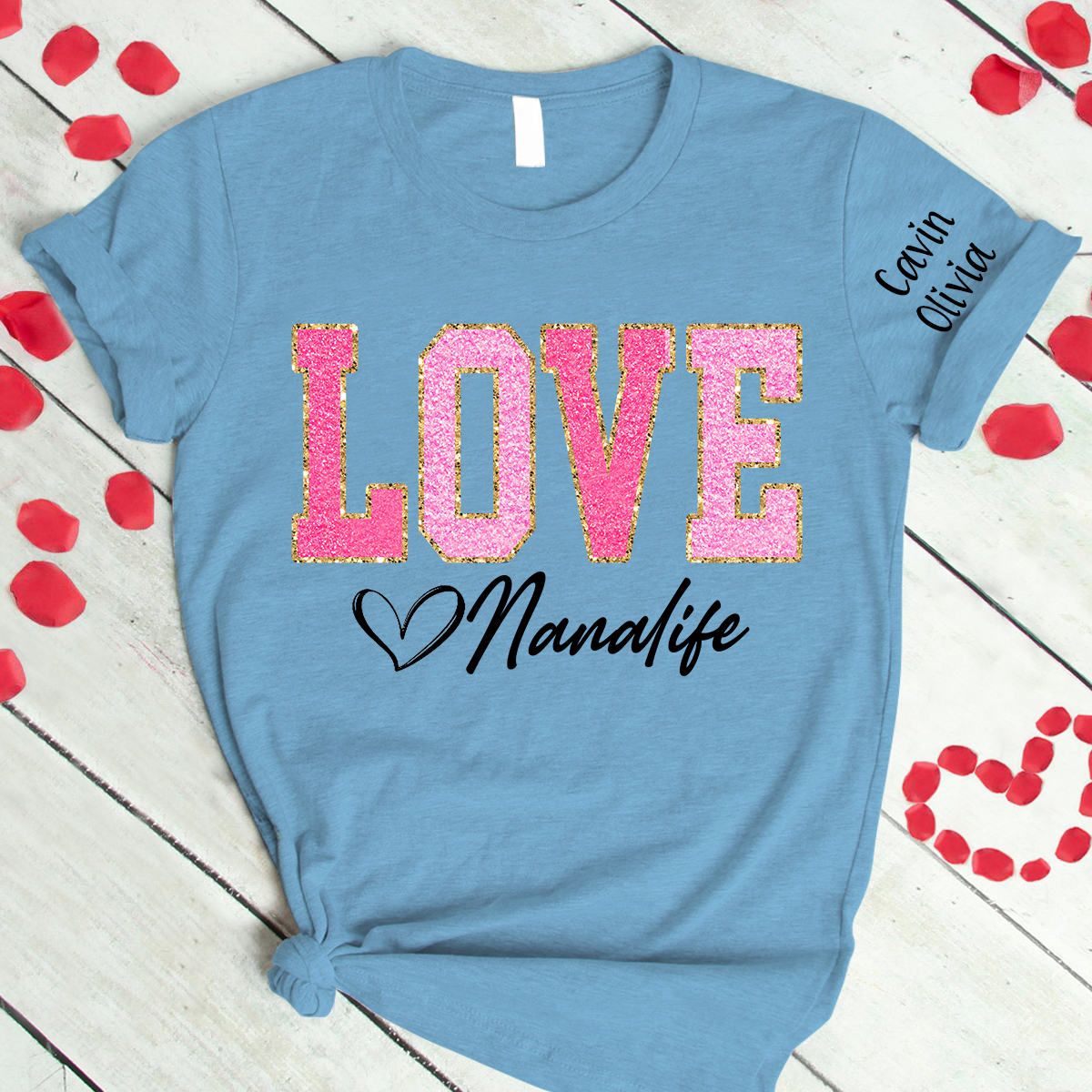 Custom Love Grandma Life Glitter Valentine T-Shirt