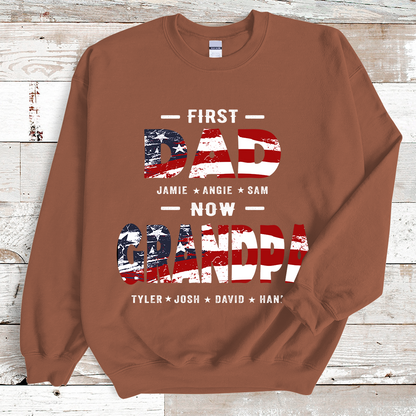 First Dad Now Papa Custom Names Sweatshirt