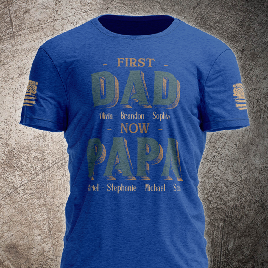 First Dad Now Papa With Kids Father's Day V2