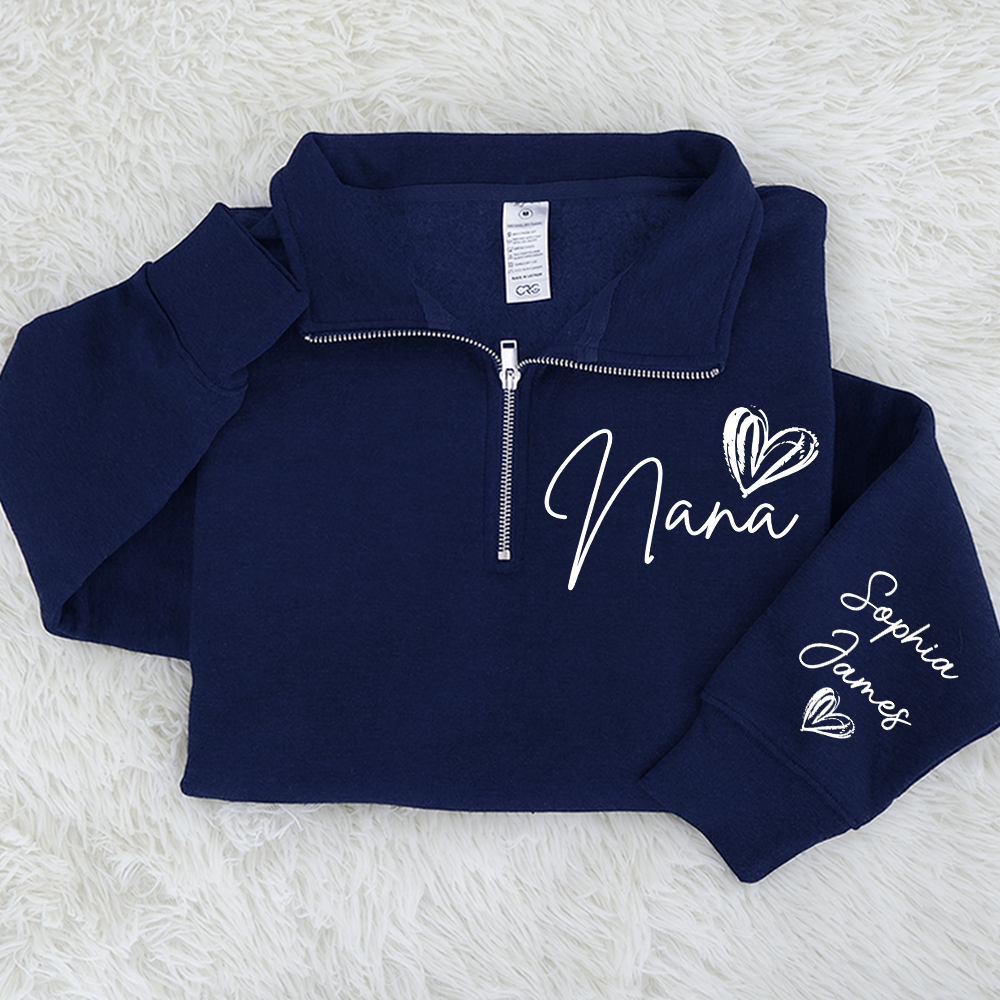 Custom Nana Quarter Zip – Personalized Sweatshirt With Names And Heart Design For Grandma Gift