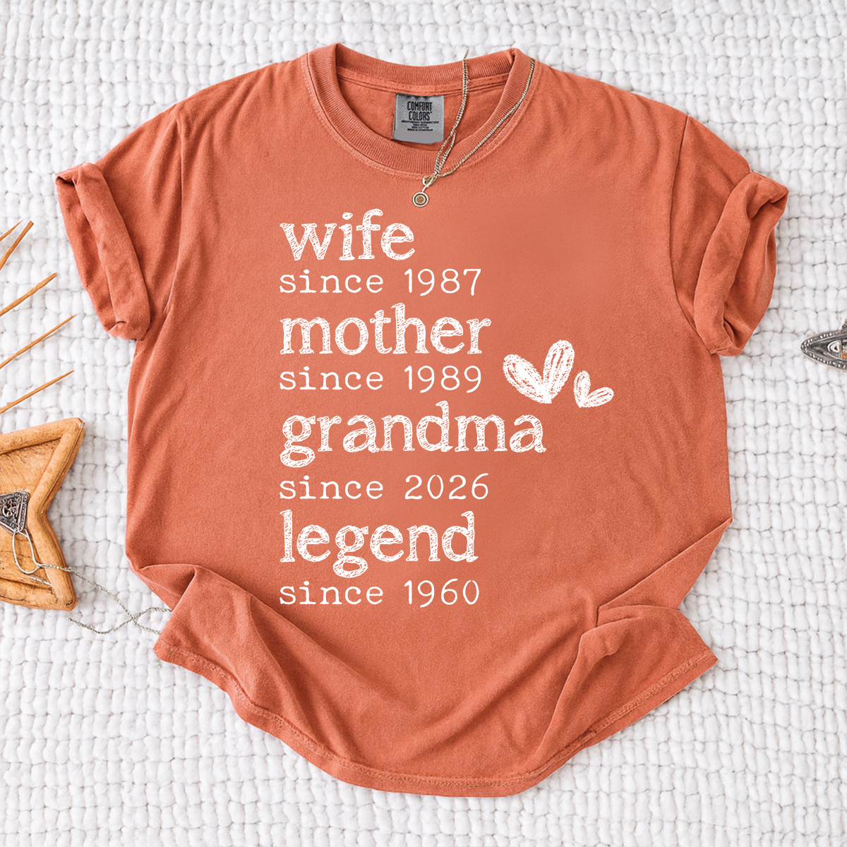 Comfort Colors Wife Mother Grandma Legend Shirt, Since Date Tee for Wife, Mom, and Grandma, Perfect Family Gift