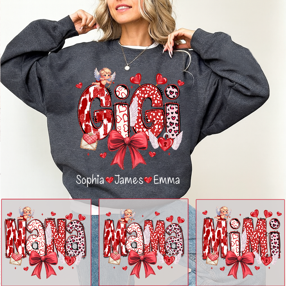 Personalized Meaningful Valentine Gift Sweatshirts, for Gigi and Kids
