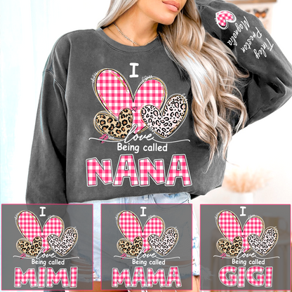 Grandma Valentine Sweatshirt, I Love Being Nana Heart Design, Personalized Family Love Crewneck