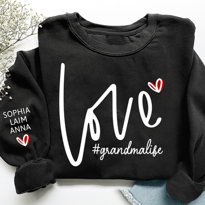 Custom Love Grandma Life Valentine Sweatshirt, Heart Valentine Gifts For Grandma And Kids