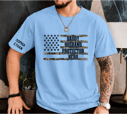 Custom Daddy Husband Protector Hero Shirt, Personalized Dad Shirt with Kids Names, Camo USA Flag Father’s Day Gift