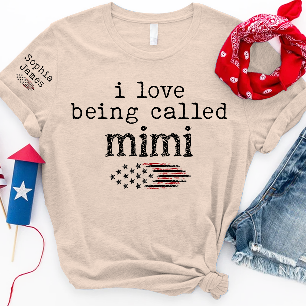 I Love Being Called Mimi T Shirt, Custom Mom Shirt with American Flag Design, Perfect Gift for Mother's Day