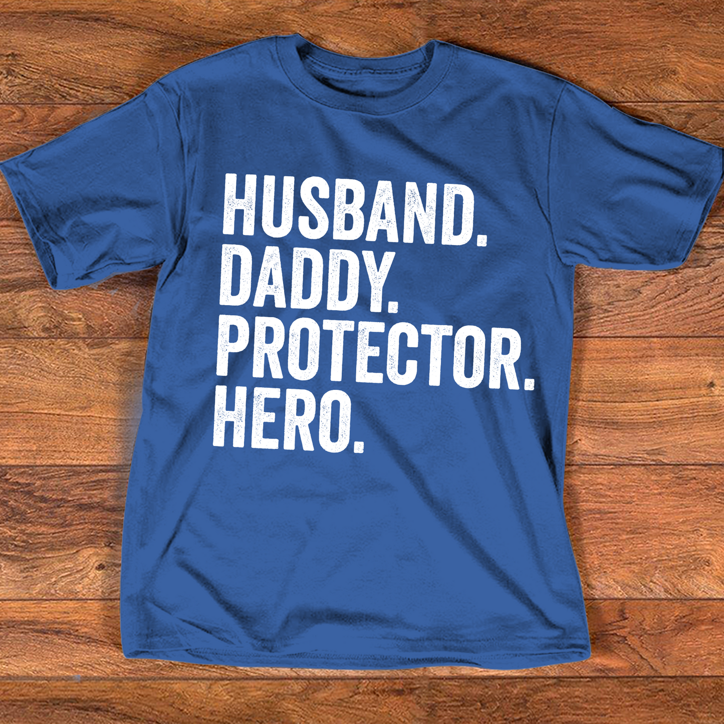 Fathers Day Gift  Husband. Daddy. Protector. Hero  Funny Shirt Men - Husband TShirt