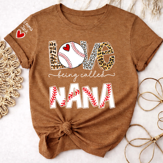 Love Being Called Nana Shirt, Personalized Baseball Design T-Shirt for Nana with Custom Names