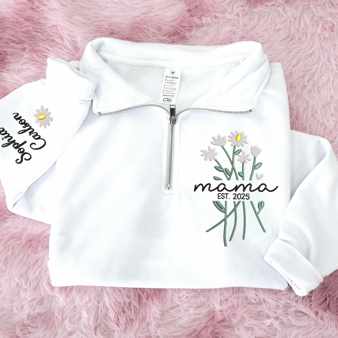 Custom Embroidered Mama Sweatshirt – Quarter Zip Floral Pullover for Mom
