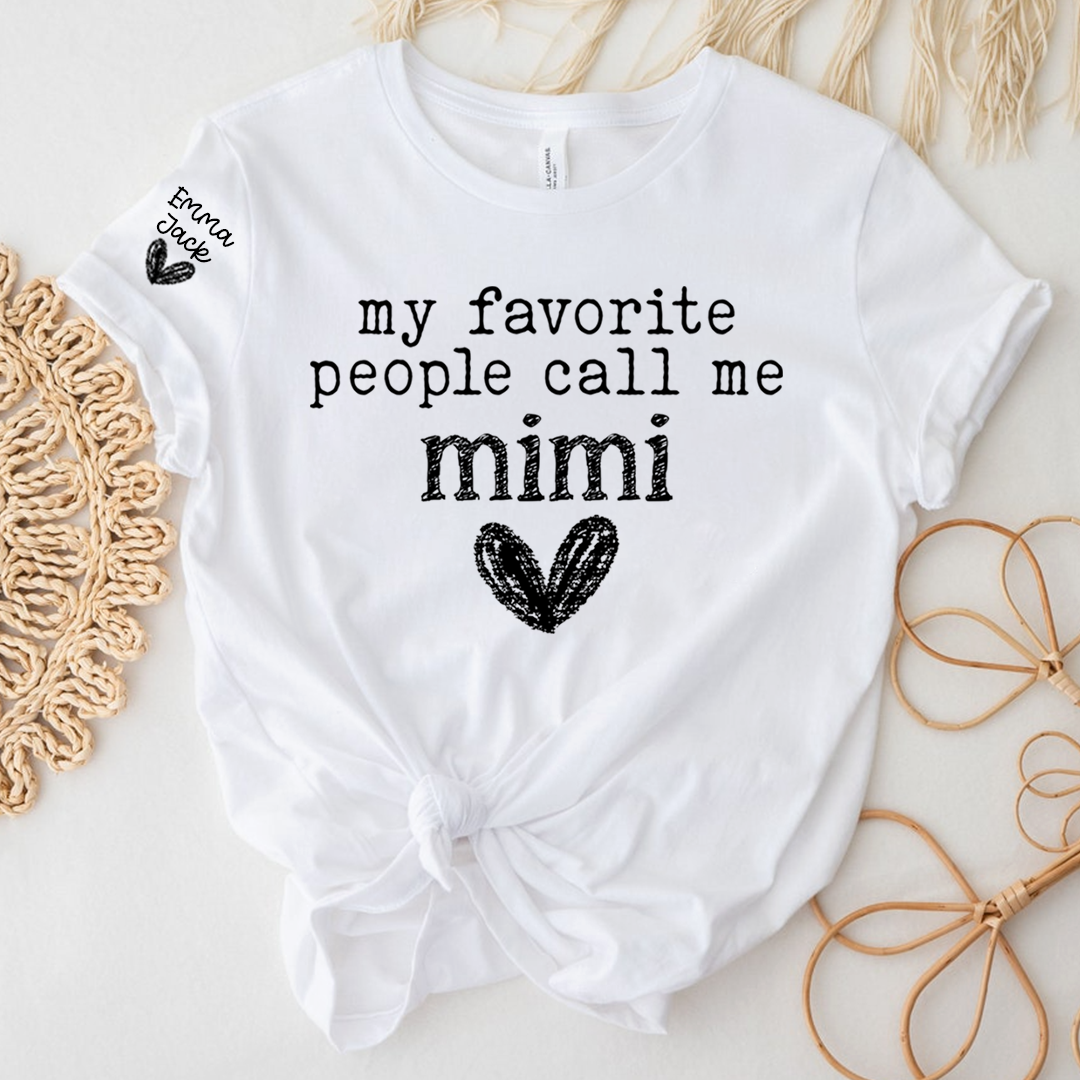 My Favorite People Call Me Mimi T-Shirt, Simple Mimi Grandma Tee with Heart Graphic For Gift Grandma and Kids