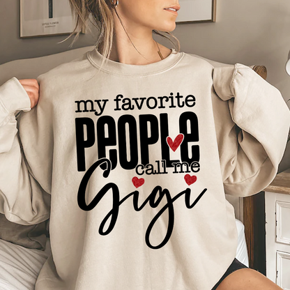 Personalized My Facvorite People Call me Gigi Sweatshirt, Custom Gifts With Grandma and Grandchild Names