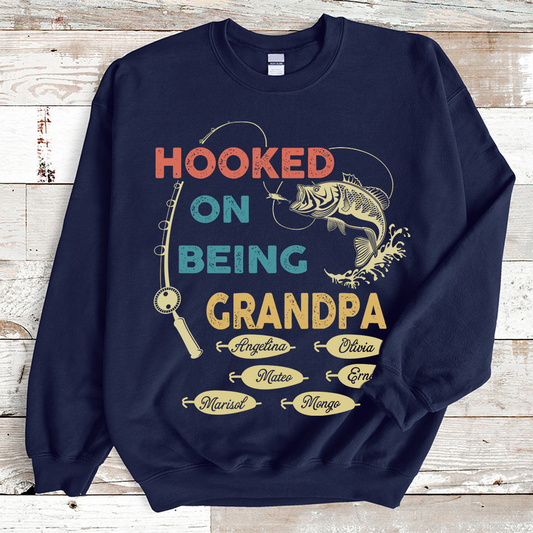 Hooked On Being Papa Sweatshirt
