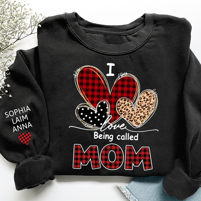I Love Being Called Mom Sweatshirt, Personalized Mom Shirt with Kids Names