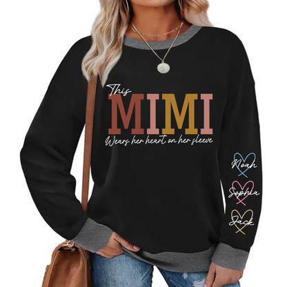Sweatshirt Mix This Mimi Wears Her Heart On Her Sleeve, A Gift For A Loved One  Sweatshirt MIX