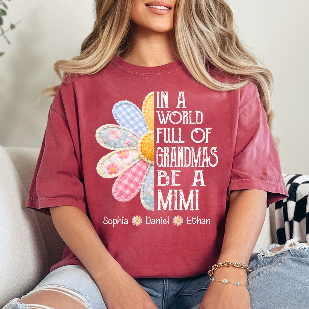 Custom Mimi T Shirt with Grandchildren Names, Vintage Patchwork Flower Graphic Tee, In A World Full of Grandmas Be a Mimi Shirt
