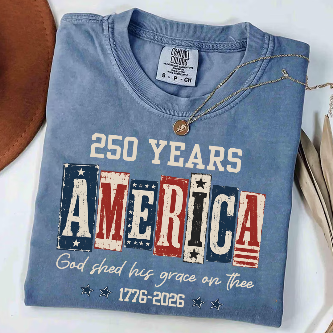 Comfort Colors® Christian American Flag Shirt, 250 Years America Shirt, God Shed His Grace 1776-2026 Patriotic Independence Day Faith Freedom Shirt