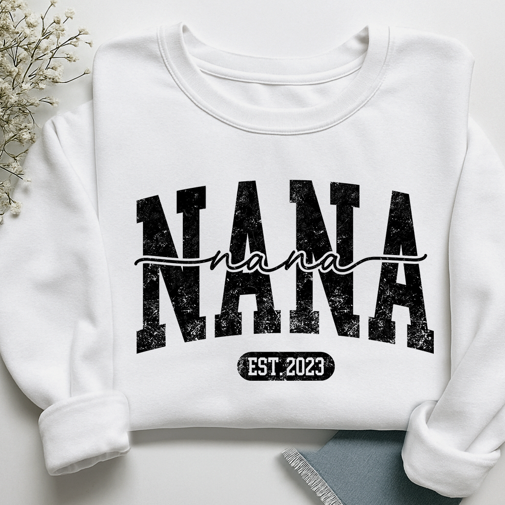 Nana Est. 2025 Custom Sweatshirt Gift For Grandma And Grandchild