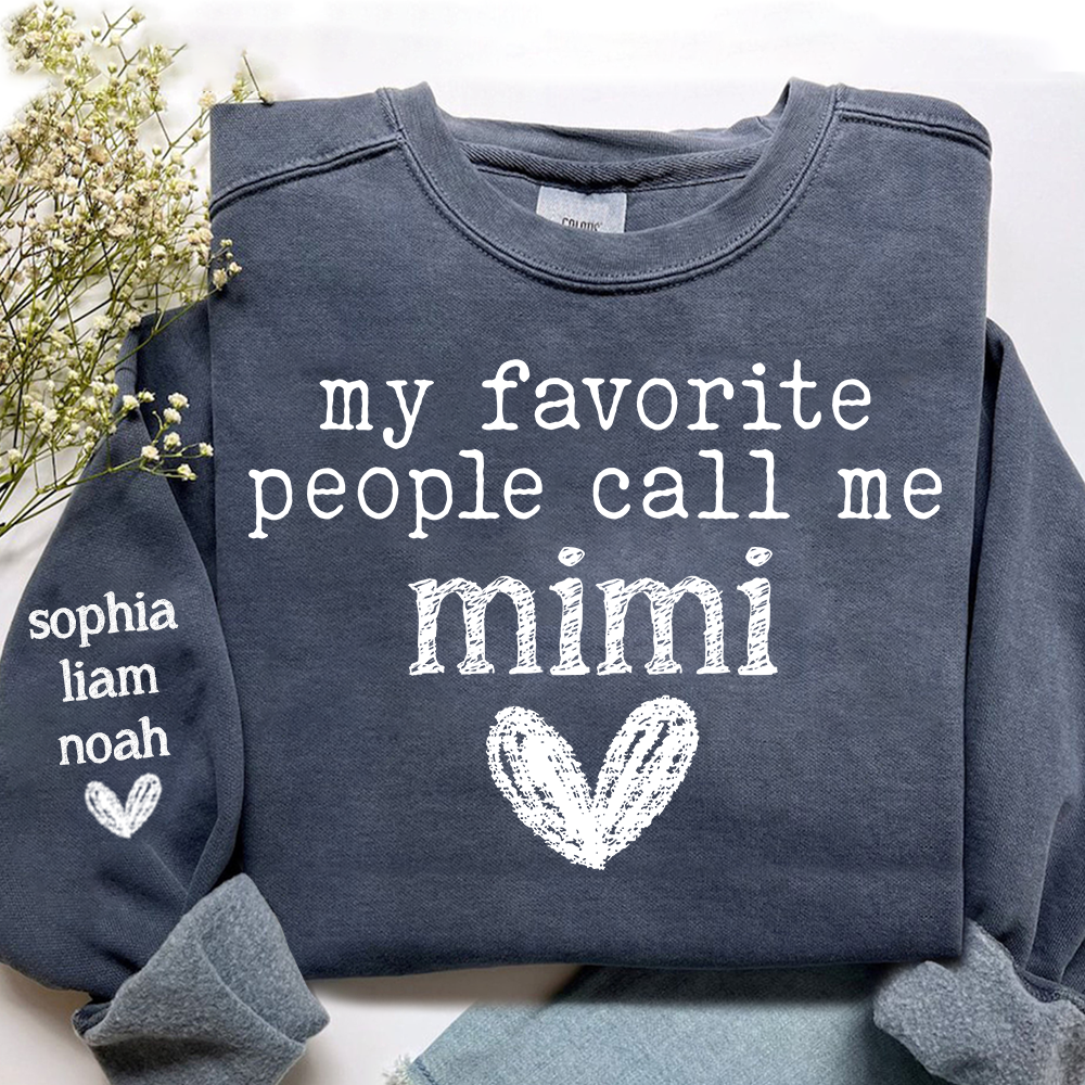 My Favorite People Call Me Mimi Sweethearts, Cute Mimi Grandma Shirt with Heart Design