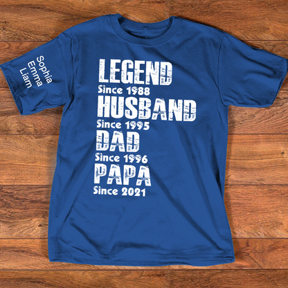 Custom Dad Shirt Legend Husband Father Papa Since, Personalized Family T Shirt with Names