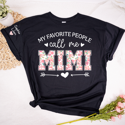 My Favorite People Call Me Mimi Shirt Floral Design, Personalized Grandma T Shirt with Names