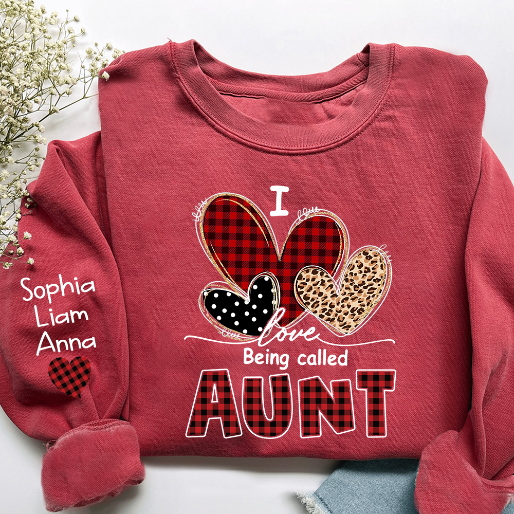 I Love Being Calling Aunt Sweatshirt, Personalized Name Shirt for Family
