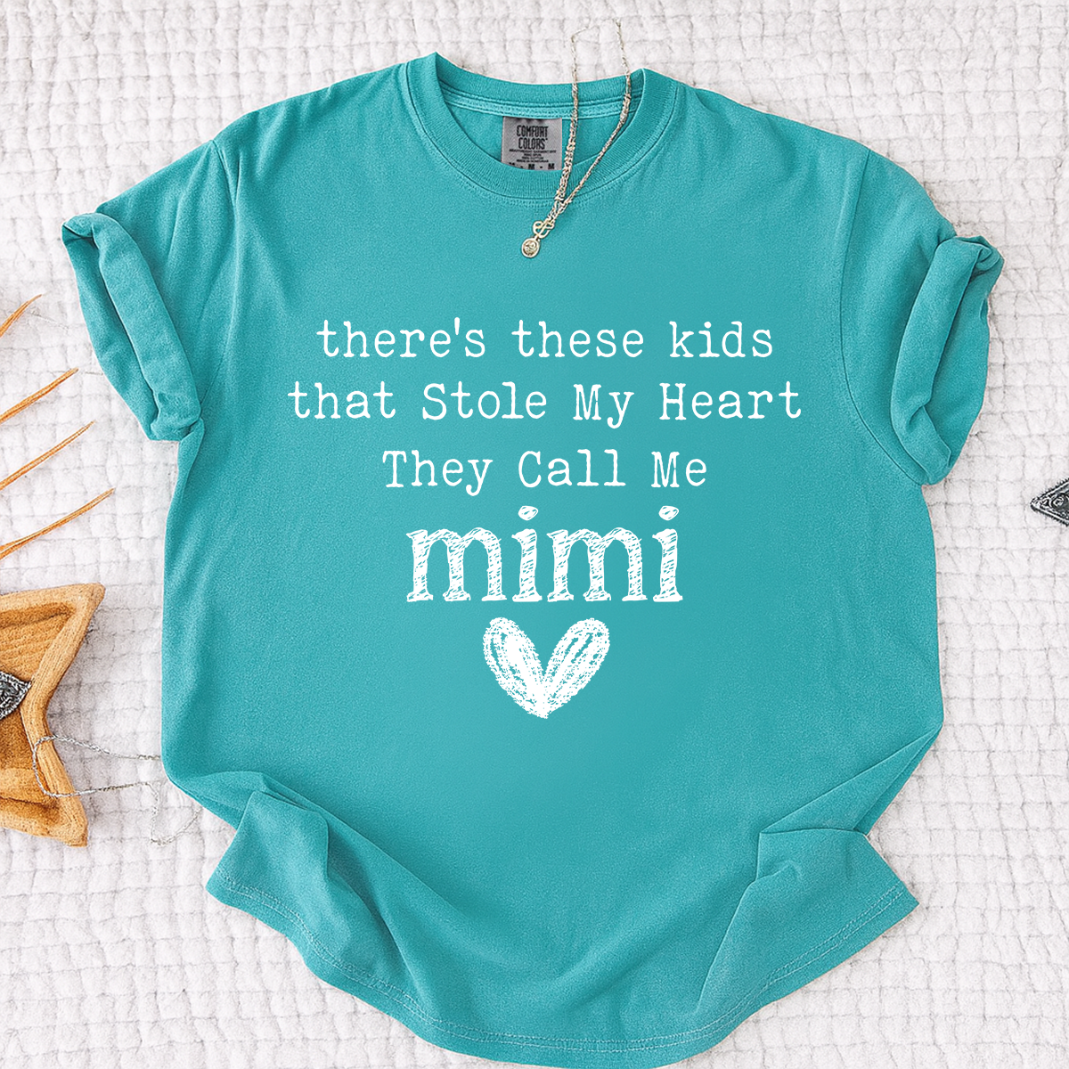 Comfort Colors® Mimi T-shirt, Custom Printed There Are Children Who Have Stolen My Heart, They Call Me Grandma