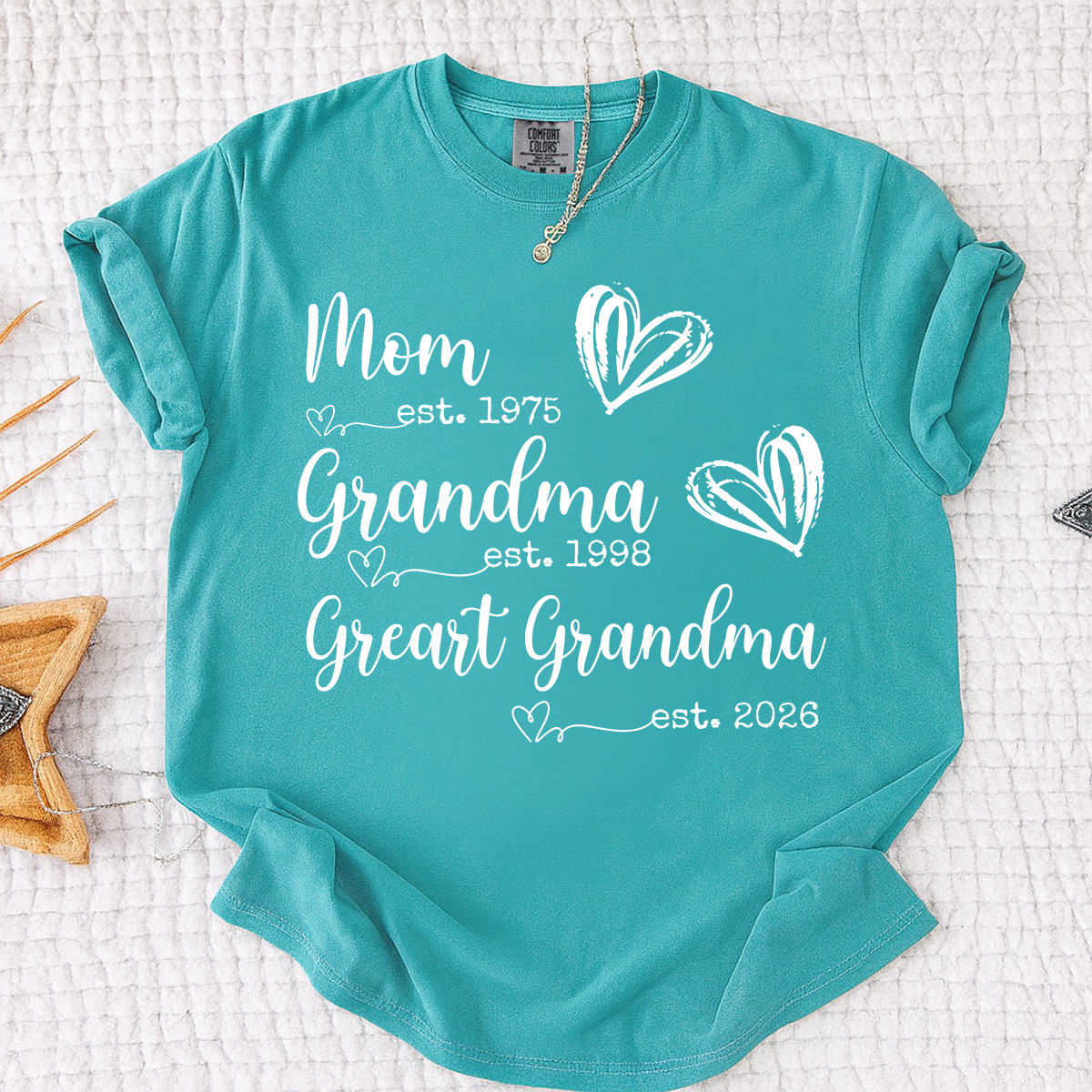 Comfort Colors® Custom T-Shirt for Mom, Grandma, and Great Grandma with EST Dates, Personalized Family Gift