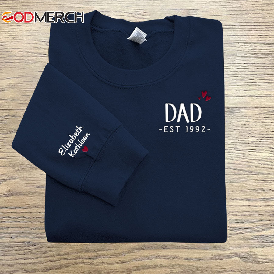Godmerch Personalized Embroidered Dad Est sweatshirt