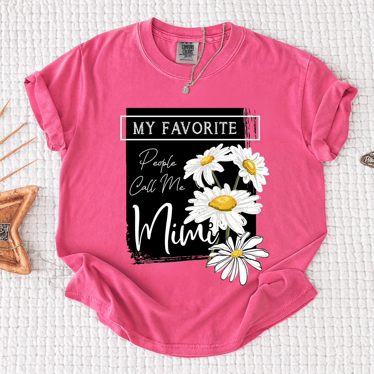 Comfort Colors® Personalized Mimi Shirt, My Favorite People Call Me Tee with Daisy Design, Custom Gift for Grandma