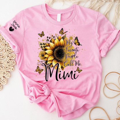 My Favorite People Call Me Mimi Shirt, Personalized Nana T-Shirt with Sunflower and Butterfly Design